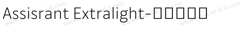 Assisrant Extralight字体转换